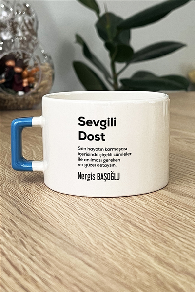 Sevgili Dost Kişiye Özel Lüks Fincan