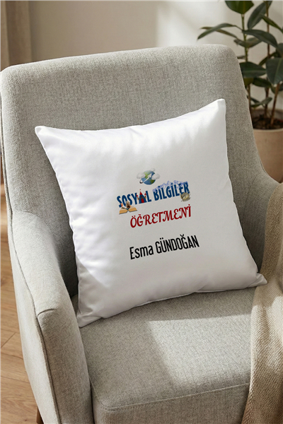 Sosyal Bilgiler Öğretmeni Kişiye Özel Yastık