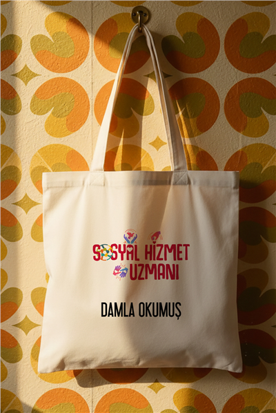 Sosyal Hizmet Uzmanı Kişiye Özel Bez Çanta