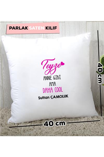 Teyze Daha Cool Kişiye Özel Yastık