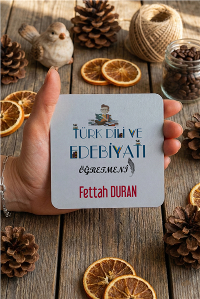 Türk Dili ve Edebiyatı Öğretmeni Kişiye Özel Bardak Altlığı