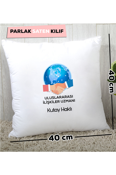 Uluslararası İlişkiler Uzmanı Kişiye Özel Yastık