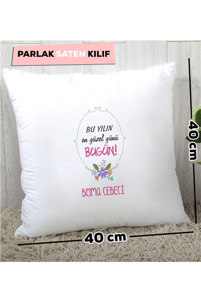 Yılın En Güzel Günü Kişiye Özel Yastık