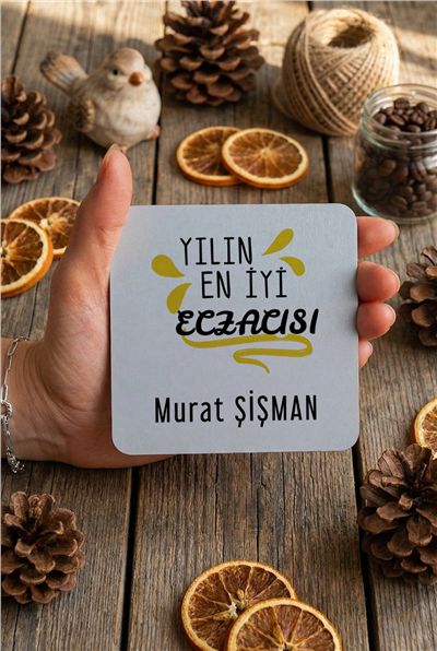 Yılın En İyi Eczacısı Kişiye Özel Bardak Altlığı