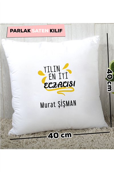 Yılın En İyi Eczacısı Kişiye Özel Yastık