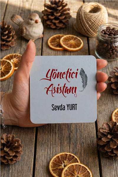 Yönetici Asistanı Kişiye Özel Bardak Altlığı