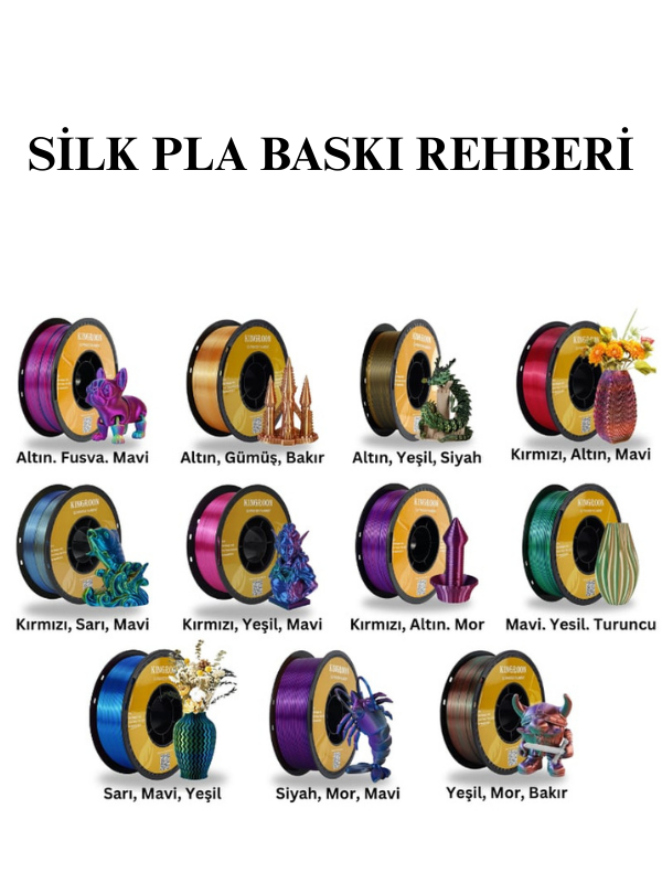 Silk PLA ile 