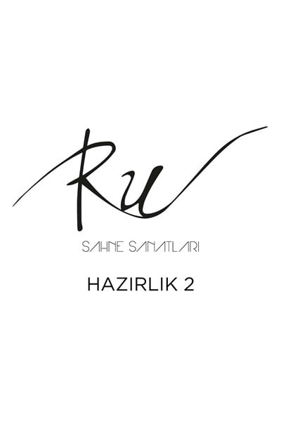 RU SAHNE SANATLARI HAZIRLIK 2