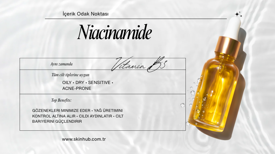 Niacinamide Nedir? Cilt İçin Faydaları ve Doğru Kullanımı | Kore Cilt Bakımı