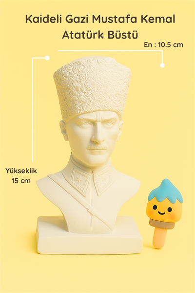 Kaideli Gazi Mustafa Kemal Atatürk Büstü