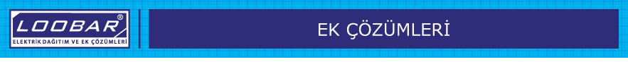 Loobar Ek Çözümleri