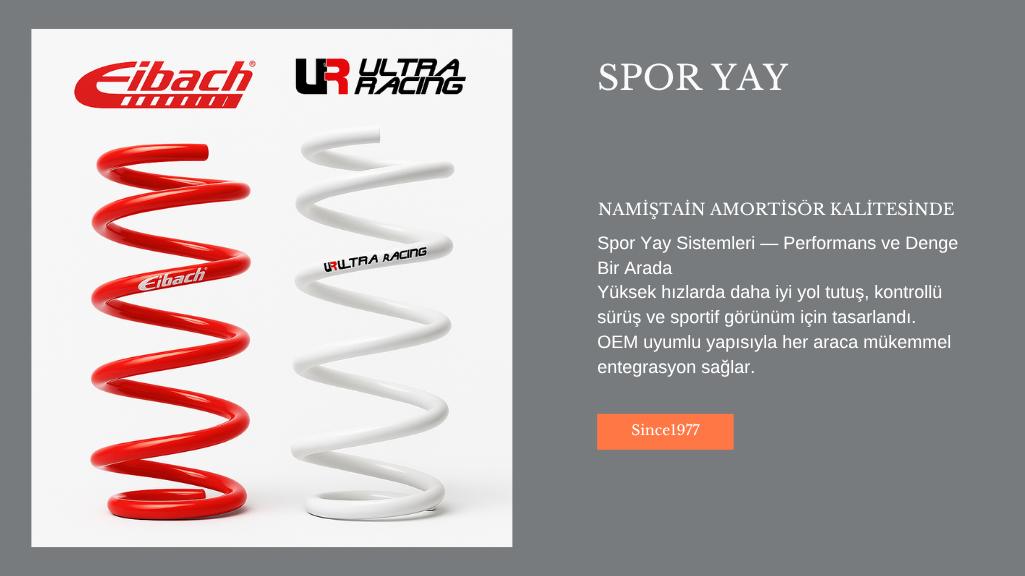 Spor yay — Namiştain Amortisör yüksek performanslı süspansiyon çözümü