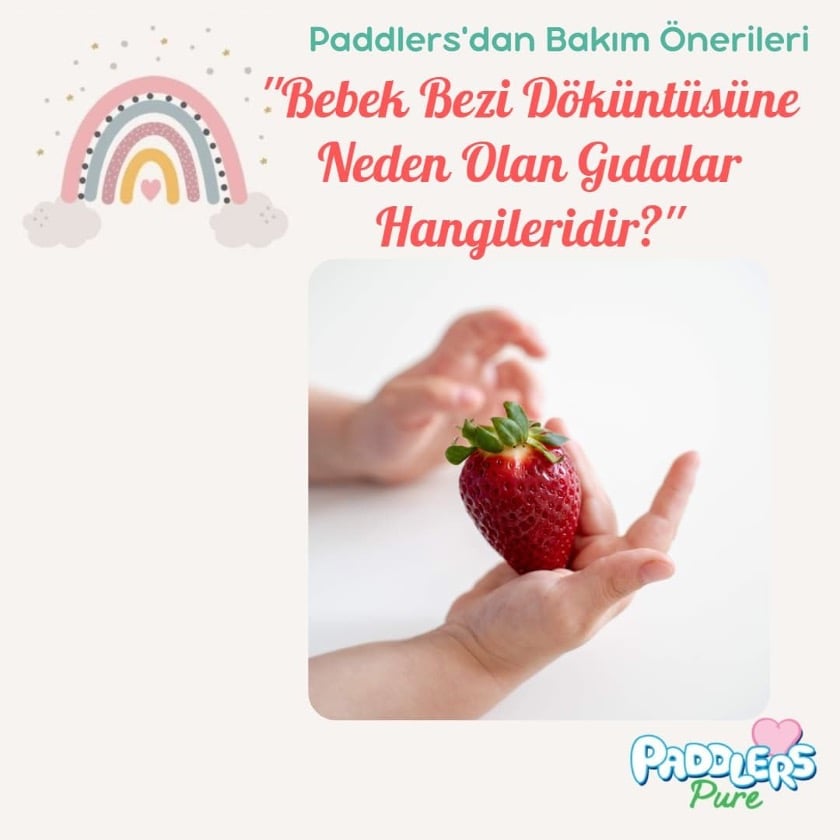 Bebek Bezi Döküntüsüne Neden Olan Gıdalar Hangileridir?