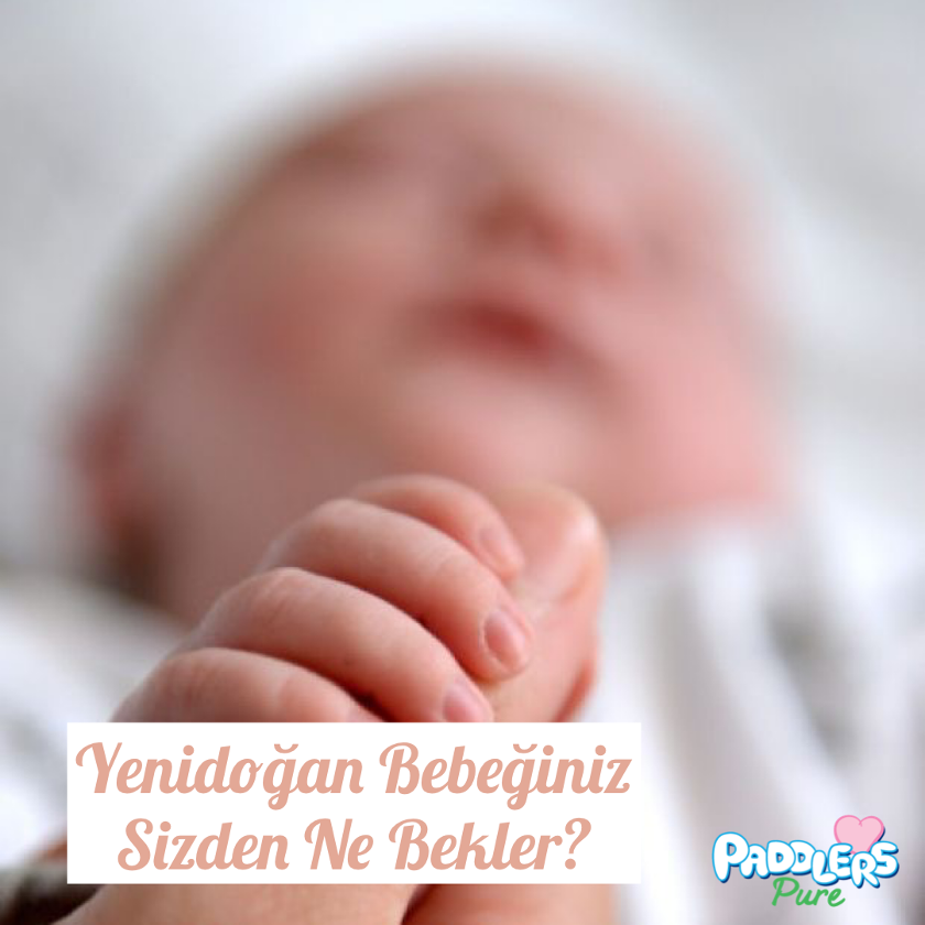 Yenidoğan ve Bakım Tavsiyeleri