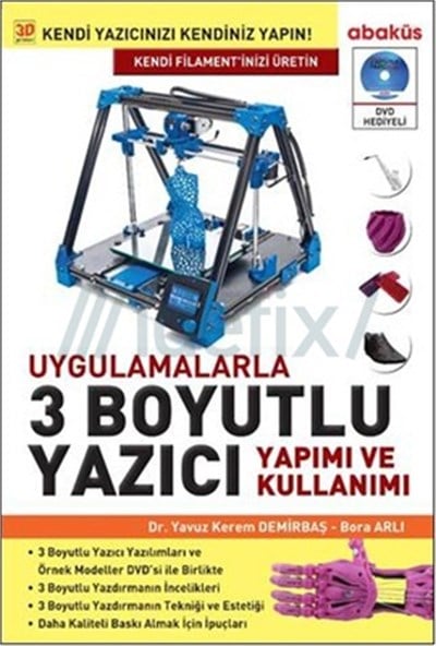 3 Boyutlu Yazıcı Yapım kitabı