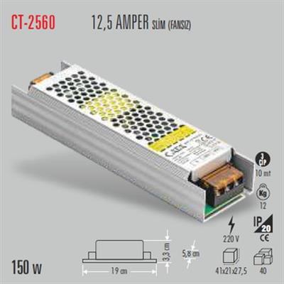 CATA CT-2560 150W 12,5A SERID LED TRAFOSU SLIM FANSIZ