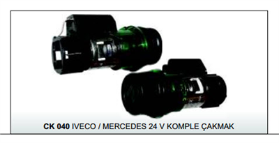 ÇAKMAK KOMPLE 24V CK040 IVECO - MERCEDES