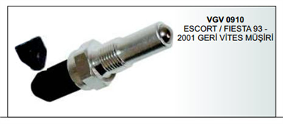 GERİ VİTES MÜŞÜRÜ VGV0910 ESCORTFİESTA 93-2001 GERİ VİTES MÜŞÜRÜ 