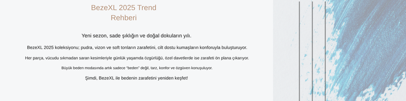 Büyük Beden Modasında 2025 Trendleri
