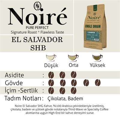 Noire El Salvador SHG 1000g %100 Arabica Single Origin 