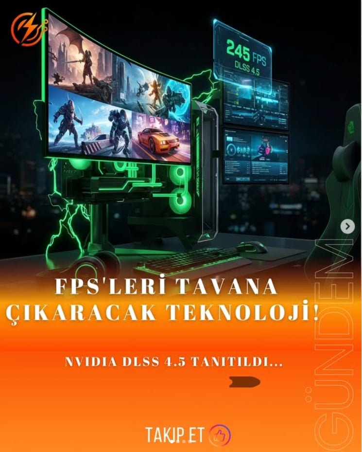 NVIDIA DLSS 4.5 resmen tanıtıldı!