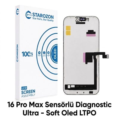STAROZON - iPhone 16 Pro Max Sensörlü Diagnostic ULTRA-SOFT Ekran Panel