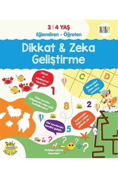 Dikkat Ve Zeka Geliştirme 3-4 Yaş Etkinlik Kitabı