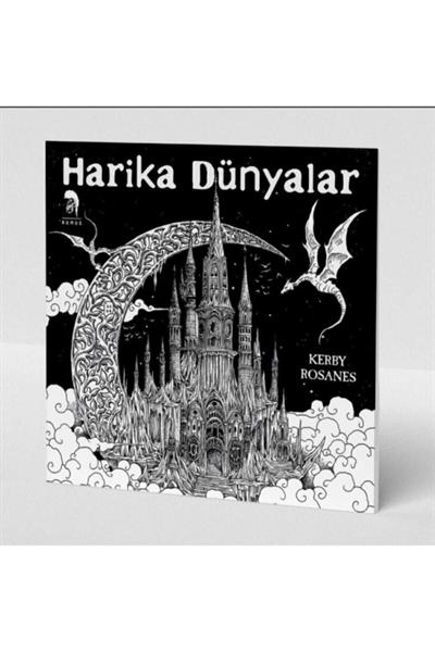 Harika Dünyalar Yetişkinler Için Boyama Kitabı