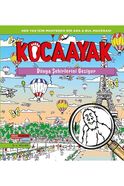 Kocaayak Dünya Şehirlerini Geziyor