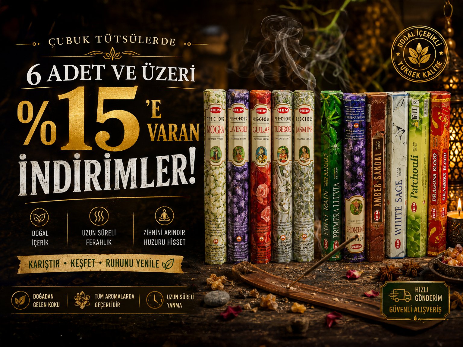 Hem Tütsü Çubuk Tütsü Çeşitleri