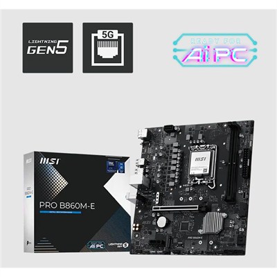 MSI PRO B860M-E DDR5 9066MHZ 1XHDMI 1XDP 2XM.2 USB MATX 1851P(INTEL ULTRA PROCESSORS SERIES 2)