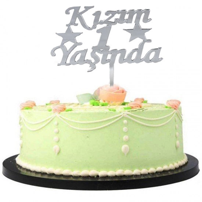 Kızım 1 Yaşında Yazılı Pasta Süsü Gümüş Renk