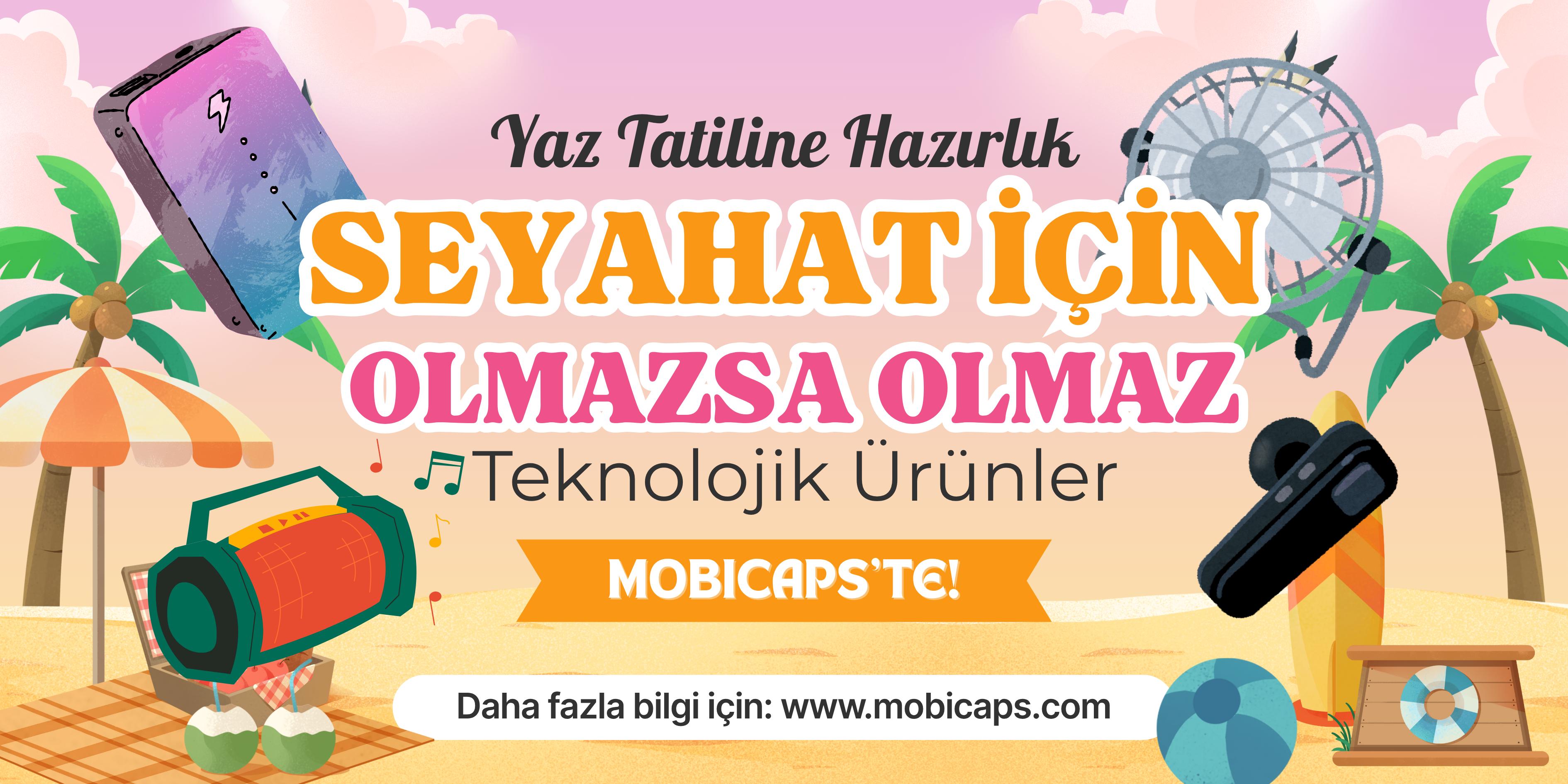 Yaz Tatiline Hazırlık: Seyahat İçin Olmazsa Olmaz Teknolojik Ürünler