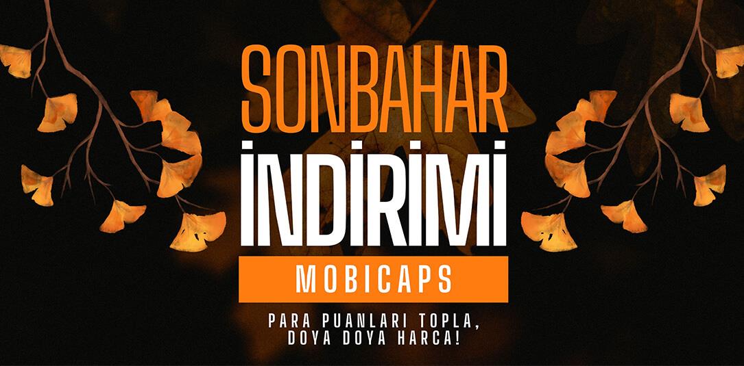 Mobicaps Sonbahar İndirimleri