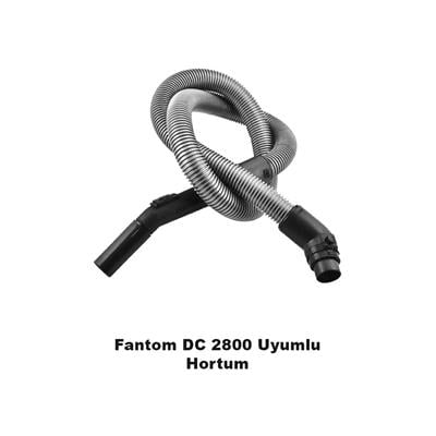 Fantom DC2800 Uyumlu Hortum