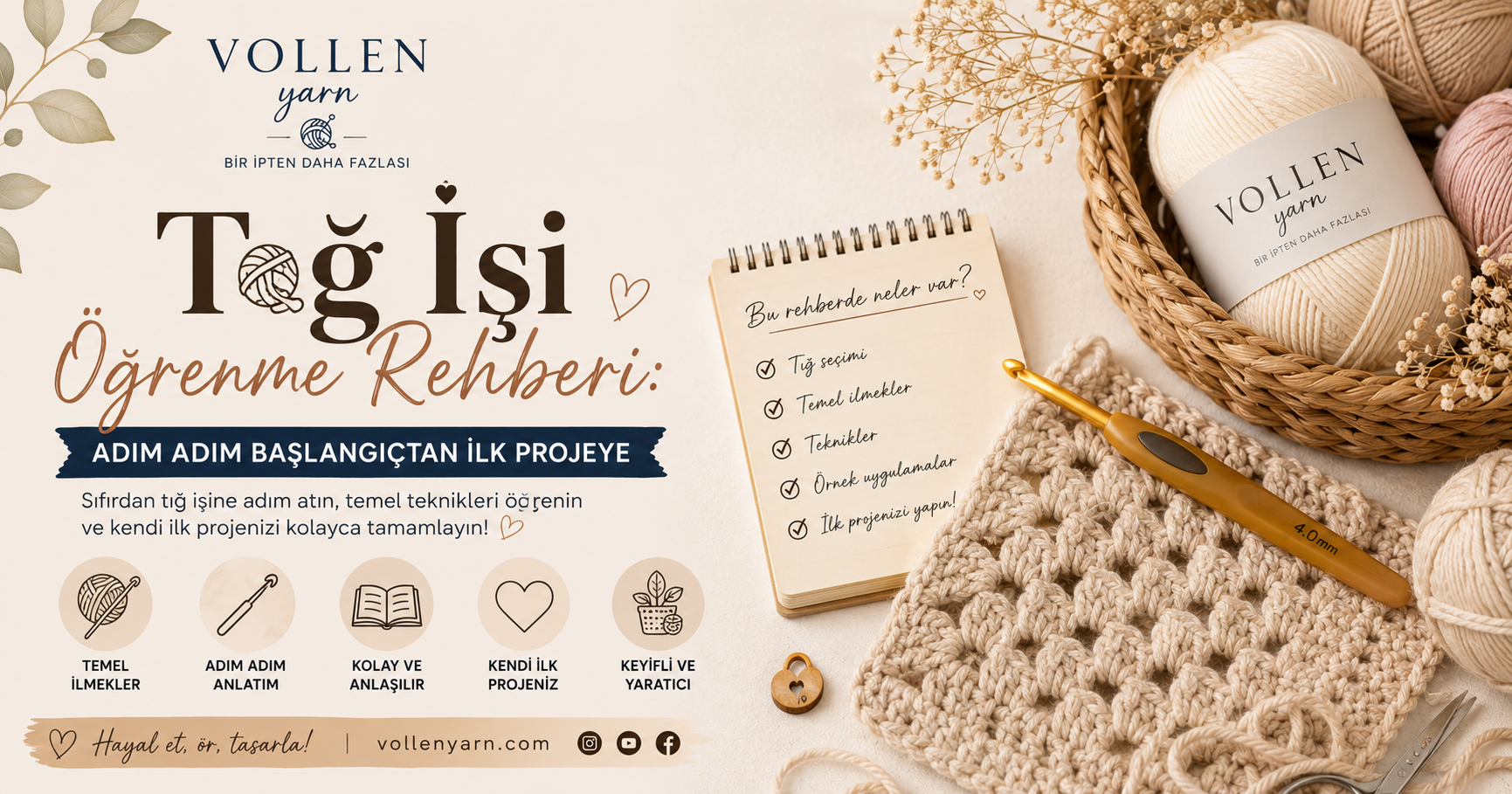 Tığ İşi Öğrenme Rehberi: Adım Adım Başlangıçtan İlk Projeye