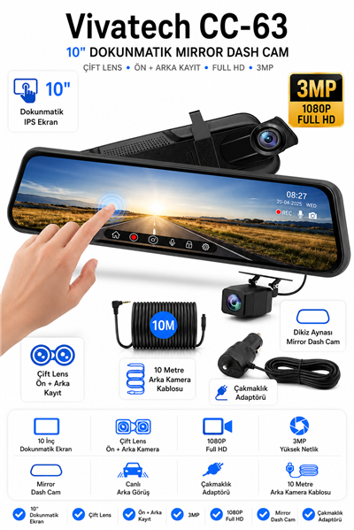 Vivatech CC-63 10 İnç Dokunmatik Ekranlı Araç İçi Kamera - 3MP  Full HD 1080P Çift Lensli Dikiz Aynası Tipi (Çakmaklık Adaptörlü)