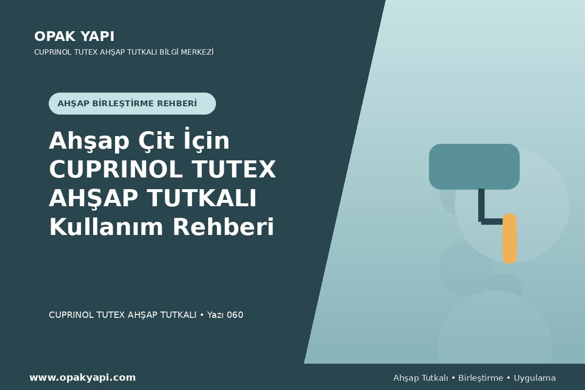 Ahşap Çit İçin Marshall Cuprinol Tutex Ahşap Tutkalı Kullanım Rehberi