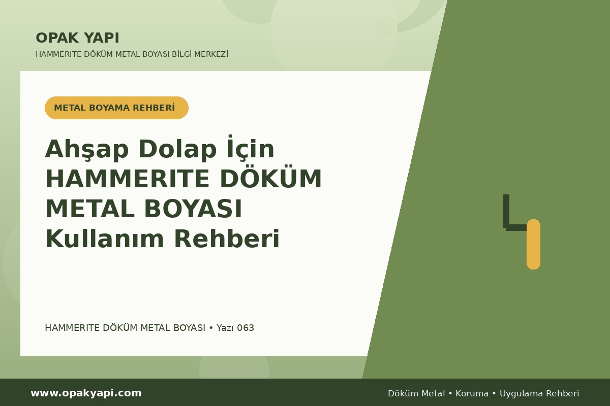 Ahşap Dolap İçin Marshall Hammerite Döküm Metal Boyası Kullanım Rehberi