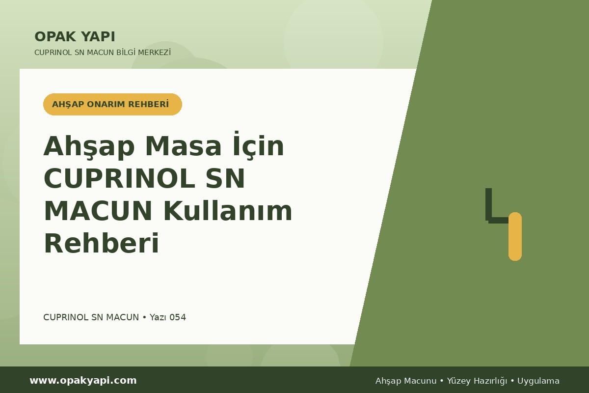 Ahşap Masa İçin Marshall Cuprinol SN Macun Kullanım Rehberi