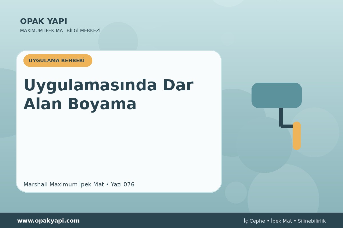 Alçıpan Üzerine Maximum İpek Mat Nasıl Uygulanır?