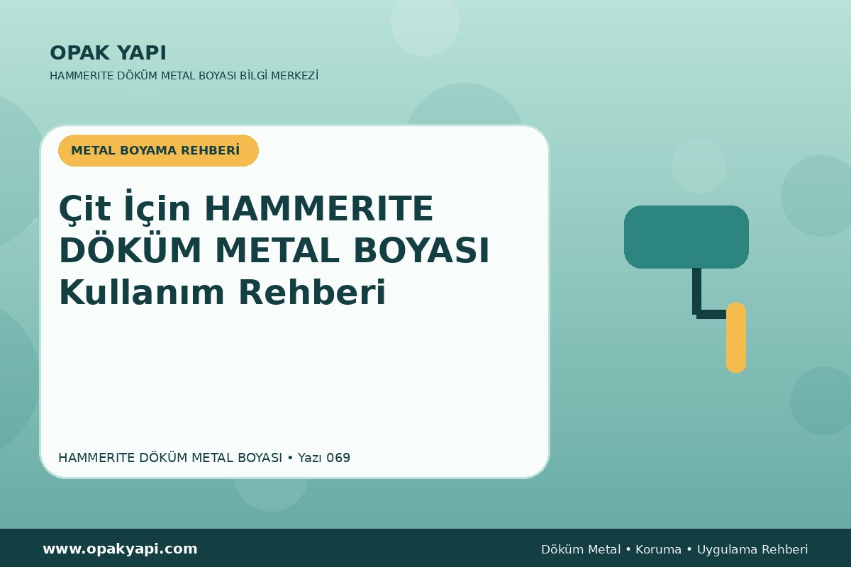 Çit İçin Marshall Hammerite Döküm Metal Boyası Kullanım Rehberi