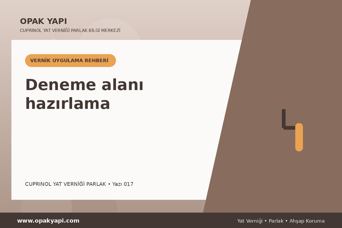 Cuprinol Classic Yat Verniği Parlak: Deneme alanı hazırlama
