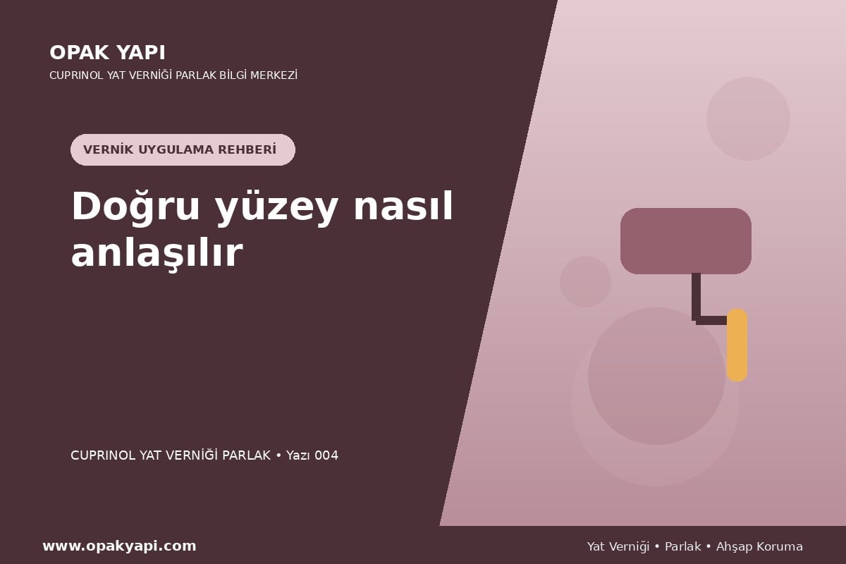 Cuprinol Classic Yat Verniği Parlak: Doğru yüzey nasıl anlaşılır
