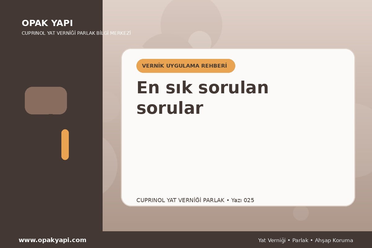 Cuprinol Classic Yat Verniği Parlak: En sık sorulan sorular