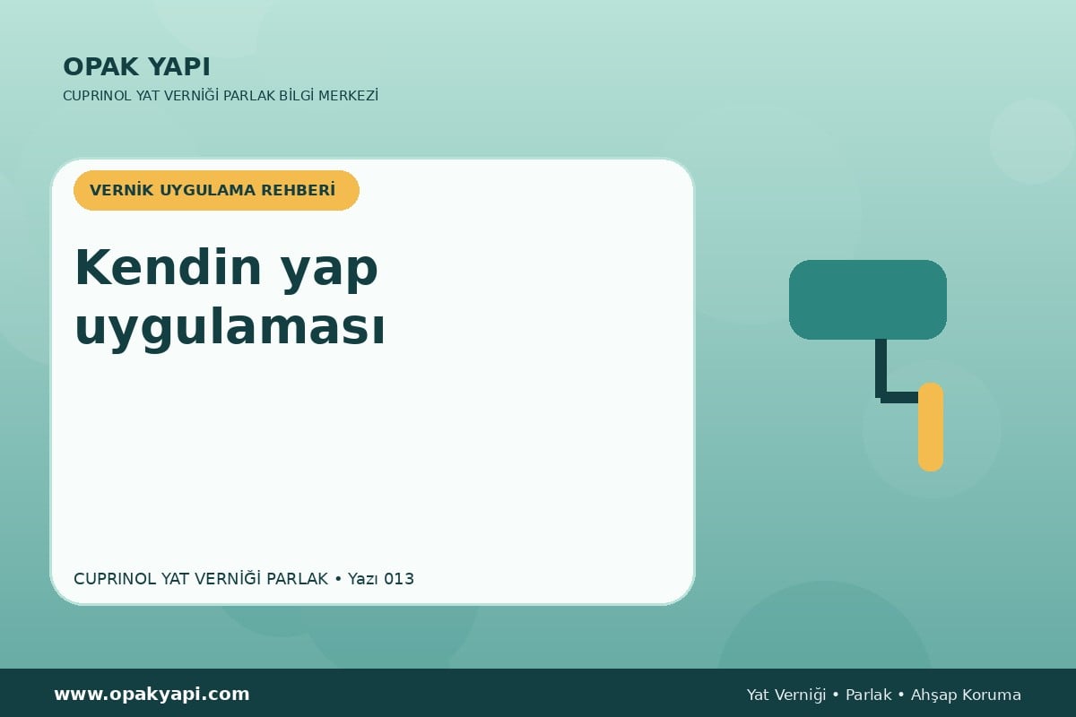 Cuprinol Classic Yat Verniği Parlak: Kendin yap uygulaması