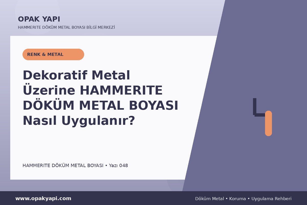 Dekoratif Metal Üzerine Marshall Hammerite Döküm Metal Boyası Nasıl Uygulanır?