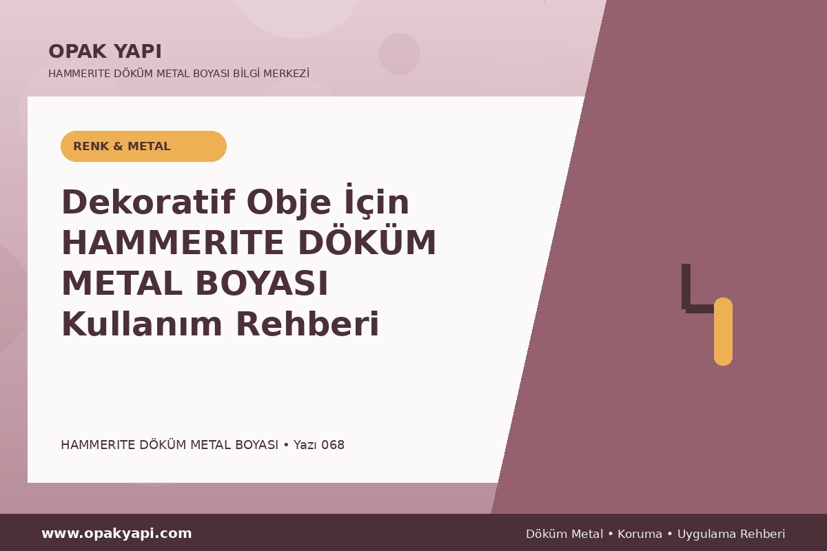 Dekoratif Obje İçin Marshall Hammerite Döküm Metal Boyası Kullanım Rehberi