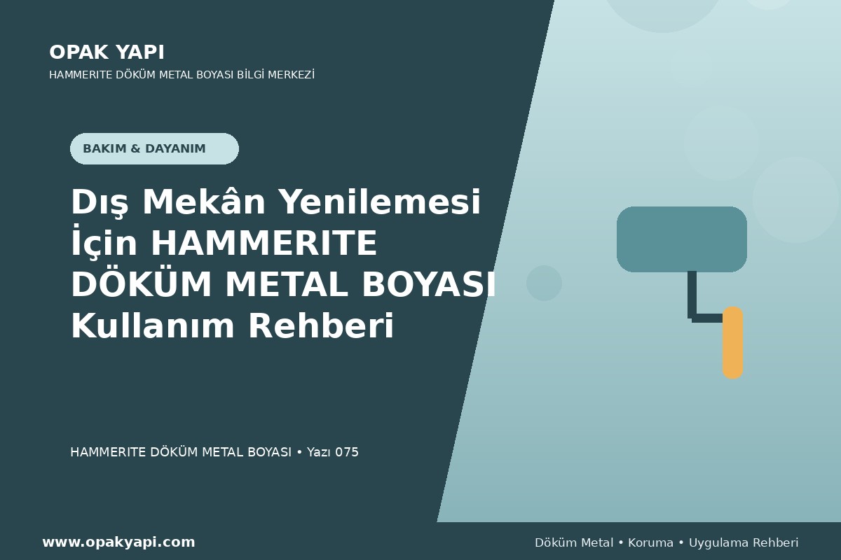 Dış Mekân Yenilemesi İçin Marshall Hammerite Döküm Metal Boyası Kullanım Rehberi