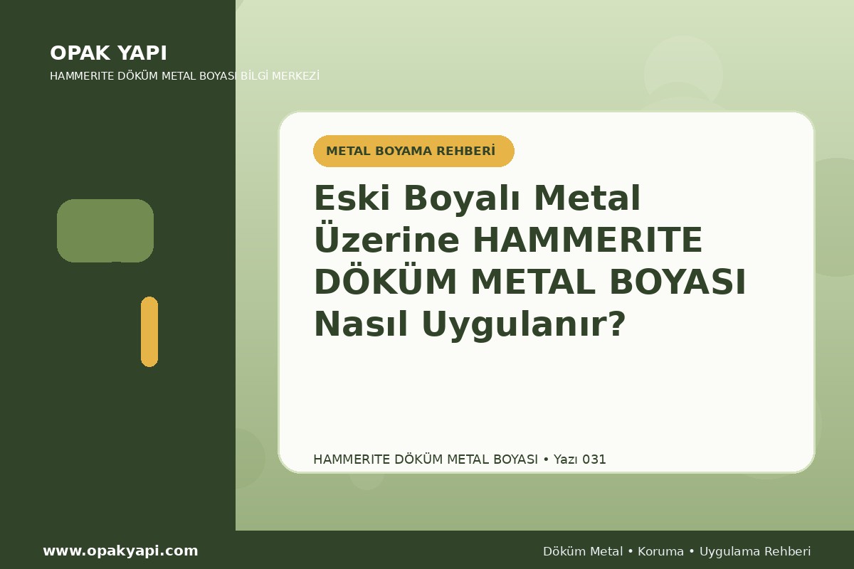 Eski Boyalı Metal Üzerine Marshall Hammerite Döküm Metal Boyası Nasıl Uygulanır?